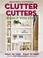Go to record Better Homes and Gardens clutter cutters : store it with s...