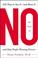 Go to record The book of no : 250 ways to say it-- and mean it-- and st...