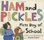 Go to record Ham and Pickles : first day of school