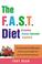 Go to record The F.A.S.T. diet (Families Always Succeed Together) : how...