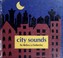Go to record City sounds
