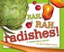 Go to record Rah, rah, radishes! : a vegetable chant