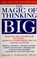 Go to record The magic of thinking big