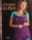 Go to record Everyday Lace: Simple, Sophisticated Knitted Garments