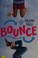 Go to record Bounce : a novel