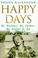 Go to record Happy days : my mother, my father, my sister & me