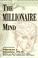 Go to record The millionaire mind / Thomas J. Stanley