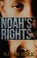 Go to record Noah's rights