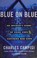 Go to record Blue on blue : an insider's story of good cops catching ba...