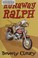 Go to record Runaway Ralph