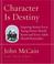 Go to record Character is destiny : inspiring stories every young perso...