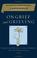 Go to record On grief and grieving : finding the meaning of grief throu...