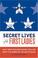Go to record Secret lives of the first ladies : what your teachers neve...