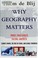 Go to record Why geography matters : three challenges facing America : ...