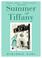 Go to record Summer at Tiffany