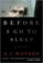 Go to record Before I go to sleep : a novel