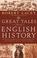 Go to record Great tales from English history. Joan of Arc, the princes...