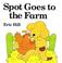 Go to record Spot goes to the farm