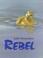 Go to record Rebel