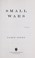 Go to record Small wars : a novel