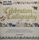 Go to record Celebration calligraphy : complete instructions and templa...
