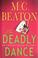 Go to record The deadly dance : an Agatha Raisin mystery